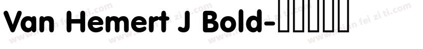 Van Hemert J Bold字体转换